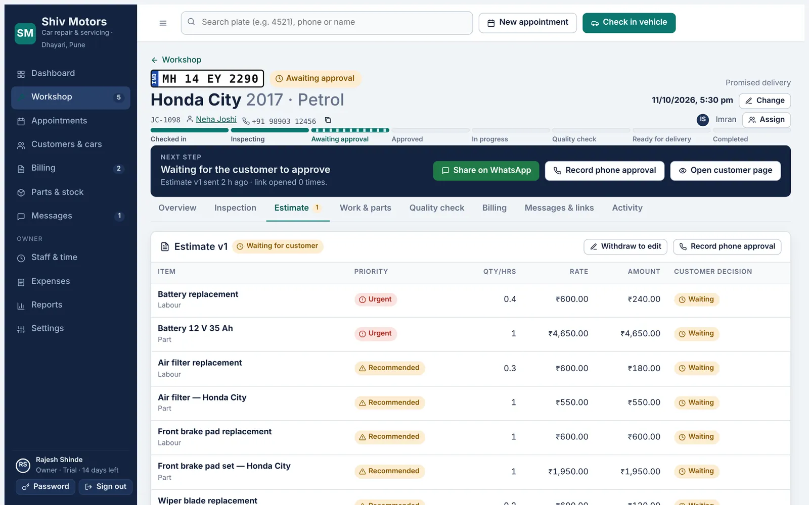 Estimate with priorities and customer decisions